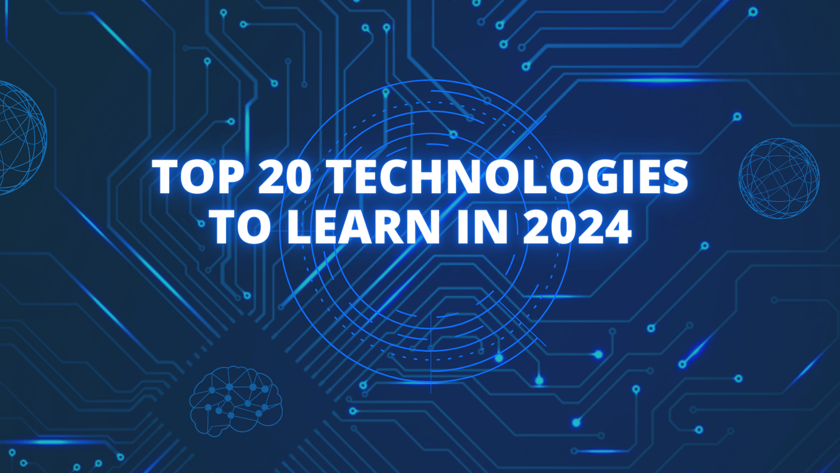 Top 20 trending technologies to learn in 2024 TechGeeksPro